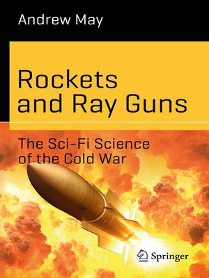 cover image of Rockets and Ray Guns